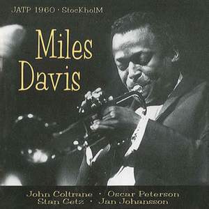 Davis, Miles: JATP 1960, Stockholm