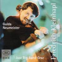 F Gulda & E Neumeister: Concertante works for Cello and Band