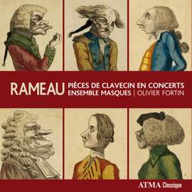 Rameau: Pieces de clavecin en concerts