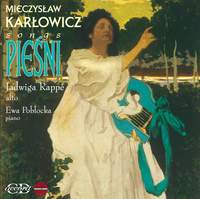 Karlowicz: Songs