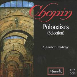 Chopin: Polonaises (Selections)