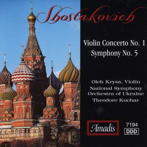 Shostakovich: Violin Concerto No. 1 & Symphony No. 5