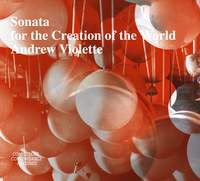 Violette: Sonata for the Creation of the World