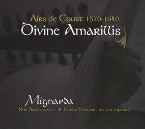 Divine Amarillis: Airs de Court