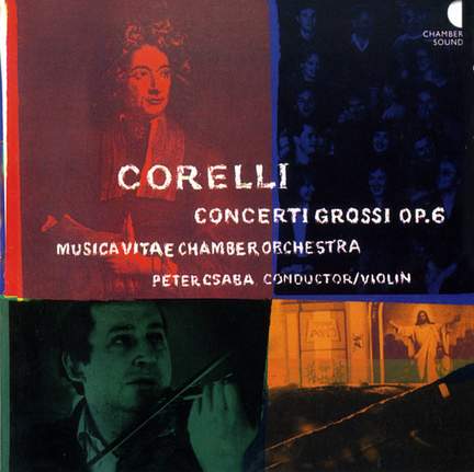 Corelli: Concerti Grossi, Op. 6