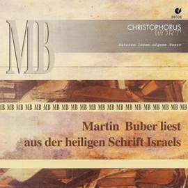 Martin Buber Liest aus der heiligen Schrift Israels