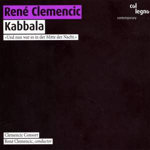 CLEMENCIC, R.: Kabbala (Clemencic Consort, Clemencic)