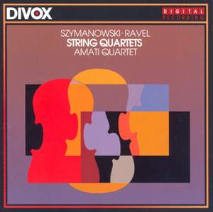 Szymanowski & Ravel: String Quartet