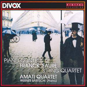 Franck & Faure: Piano Quintet & String Quartet