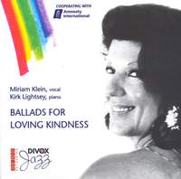 Klein, Miriam: Ballads for Loving Kindness