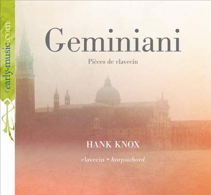 Geminiani: Pièces de clavecin