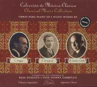 Piano works by Ernesto Drangosch - Celestino Piaggio - Manuel Gomez Carrillo