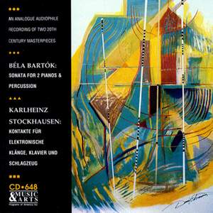 Bartok & Stockhausen: Works for Two Pianos & Percussion