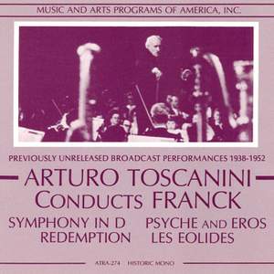 Arturo Toscanini conducts Franck (1938-1952)