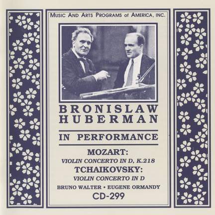 Bronislaw Huberman in Performance