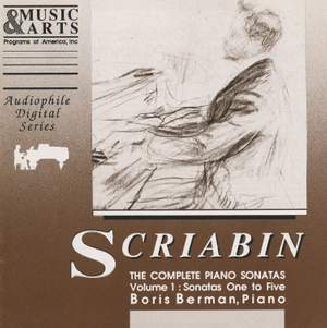 Scriabin: Complete Piano Sonatas Vol. 1