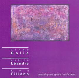 Golia, Vinny / Leandre, Joelle / Filiano, Ken: Haunting the Spirits Inside Them …