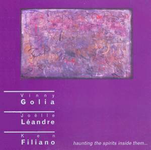Golia, Vinny / Leandre, Joelle / Filiano, Ken: Haunting the Spirits Inside Them …