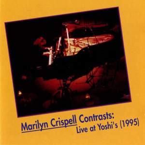 Crispell, Marilyn: Contrasts (Live at Yoshi's, 1995)