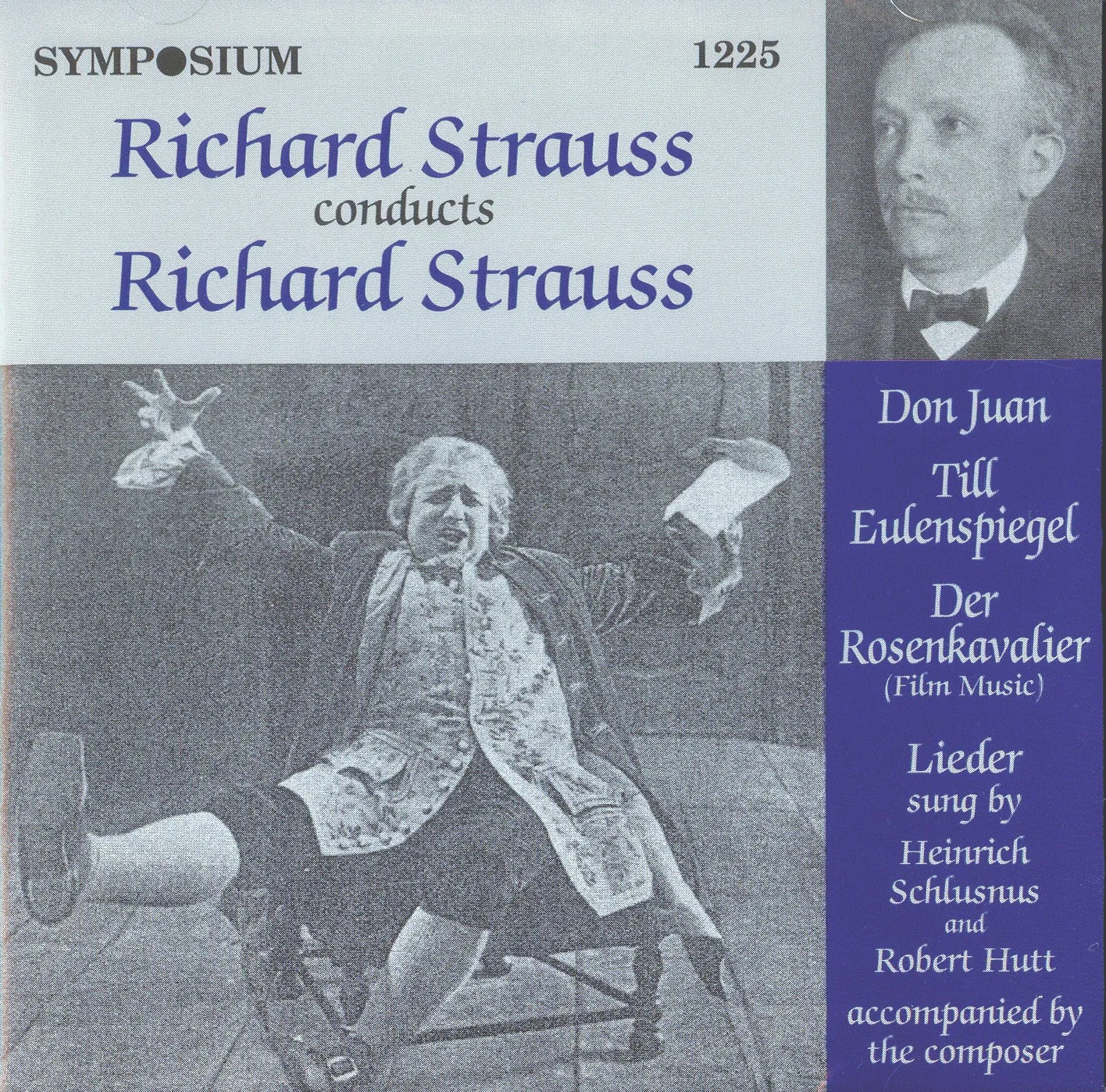 Richard Strauss Conducts Richard Strauss (1917-1926) - Symposium