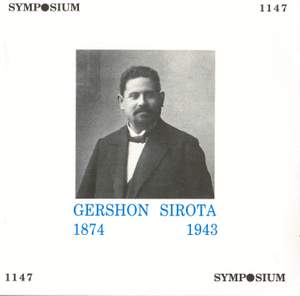 The Great Cantors, Vol. 2: Gershon Sirota (1902-1932)