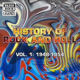 History Of Rock And Roll, Vol. 1: 1948-1954
