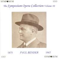 The Symposium Opera Collection, Vol. 10 (1907-1933)