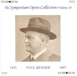 The Symposium Opera Collection, Vol. 10 (1907-1933)