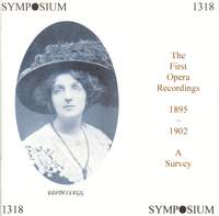 The First Opera Recordings (1895-1902)