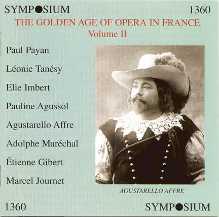 The Golden Age of Opera in France, Vol. 2 (1901-1908) - Symposium ...