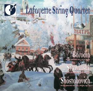 Borodin, Stravinsky & Shostakovich: String Quartets