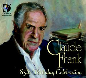 Claude Frank 85th Birthday Celebration