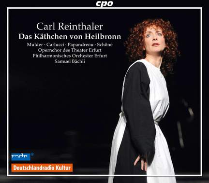 Reinthaler: Das Käthchen von Heilbronn