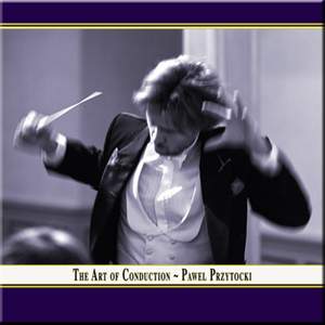 The Art of Conduction: Pawel Przytocki