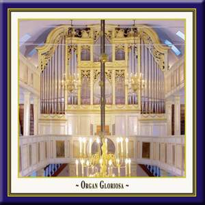 Organ Gloriosa, Vol. 1