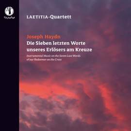 Haydn: String Quartet, Op. 51 'Seven Last Words'