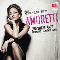 Amoretti: Arias by Mozart, Gluck and Gretry