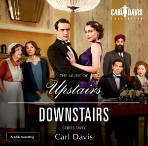 Davis, C: The Music of Upstairs Downstairs Series Two