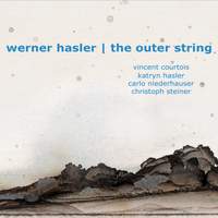 Werner Hasler: The Outer String