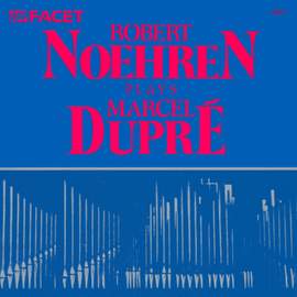 Robert Noehren plays Dupré