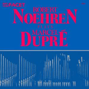 Robert Noehren plays Dupré