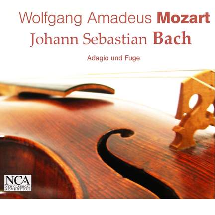 Mozart: Adagios & Fugues