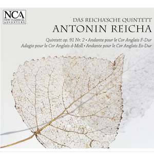 Reicha: Wind Quintet in A minor, Op. 91, No. 2 - Andante Nos. 1 and 2 - Adagio in D minor