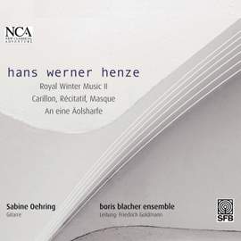 Henze: Royal Winter Music II - Carillon, Récitatif, Masque - Ode an eine Äolsharfe