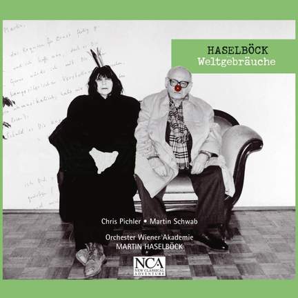Haselbock: Requiem for Ernst Jandl - Weltgebrauche