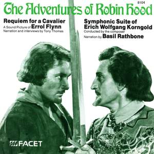 Korngold: The Adventures of Robin Hood