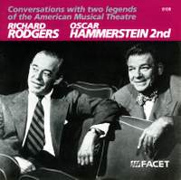 CONVERSATIONS WITH 2 LEGENDS OF THE AMERICAN MUSICAL THEATRE - Richard Rodgers and Oscar Hammerstein II