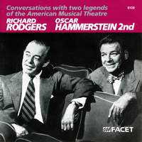 CONVERSATIONS WITH 2 LEGENDS OF THE AMERICAN MUSICAL THEATRE - Richard Rodgers and Oscar Hammerstein II