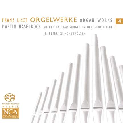 Liszt: Organ Music, Vol. 4