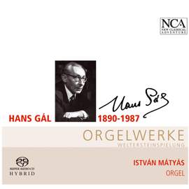 Hans Gal: Organ Works